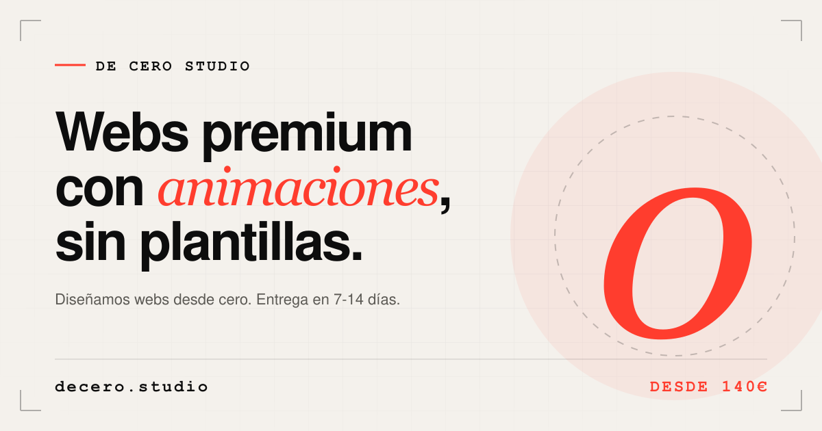 De Cero Studio — Webs premium con animaciones, sin plantillas